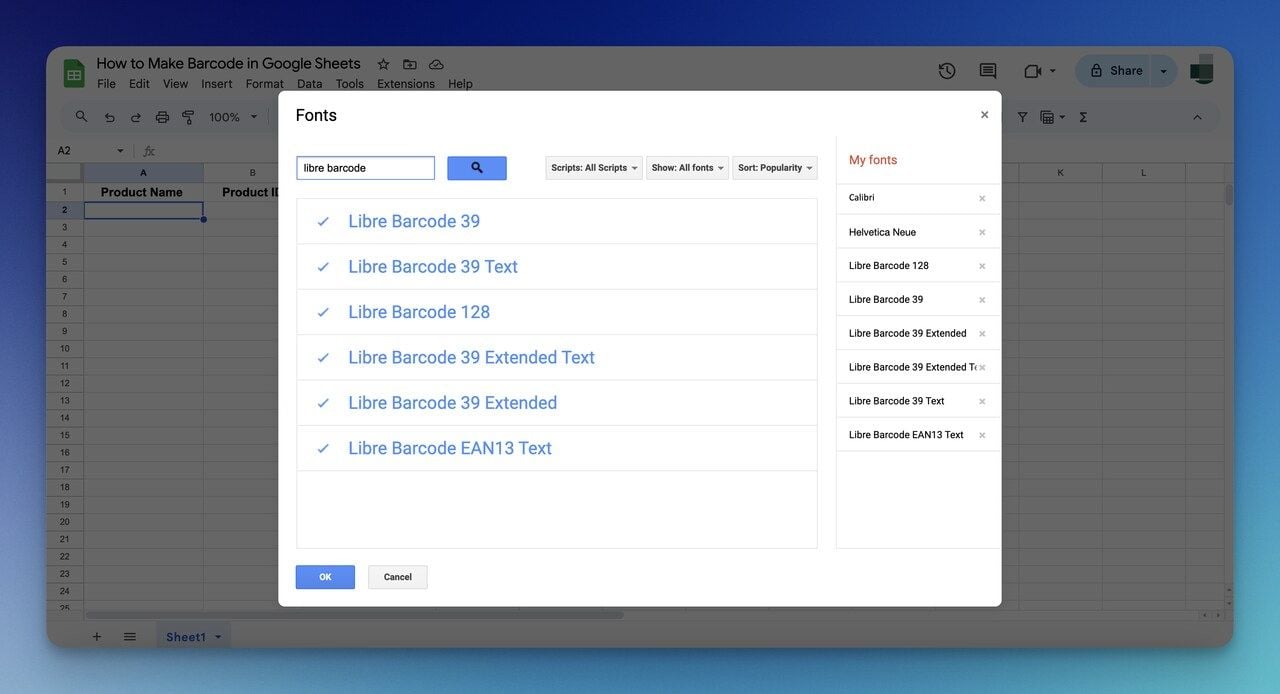 Google Fonts modal in Sheets showing six Libre Barcode variants selected for installation