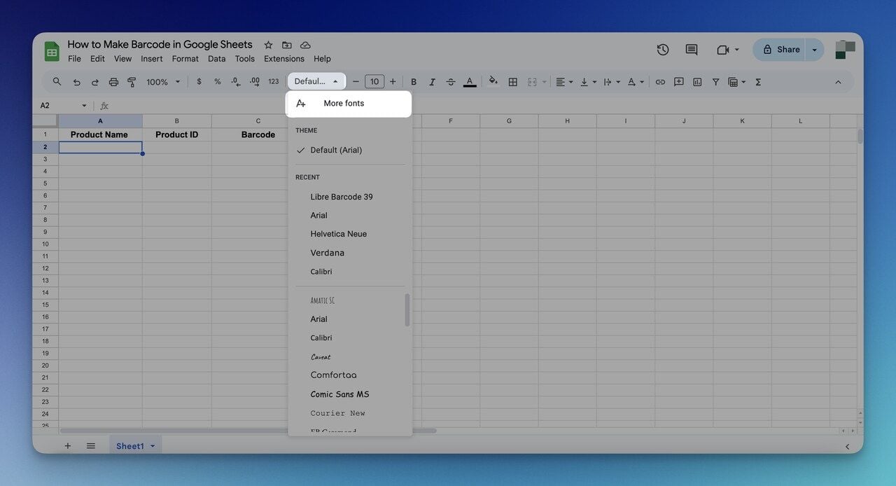 Google Sheets toolbar showing the Font dropdown opened with the More fonts option highlighted at the bottom
